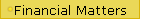 Financial Matters